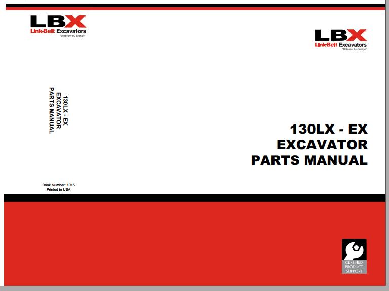 Link Belt Excavator 130 LX Schematics Operators Parts Service Manual 3 1