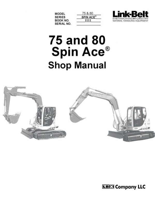 Link Belt Excavator 75 135 SPIN ACE MSR Schematics Shop Manual 3