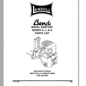 Bendi Forklift Model B30E180D Series H J K Parts Manual F 171 199 1