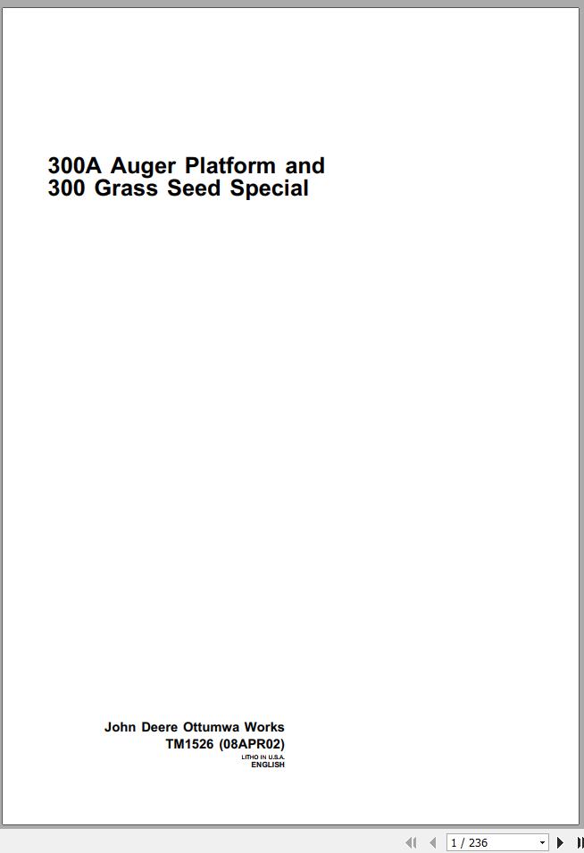 John Deere Auger Platforkm 300A 300 Grass Seed Special Technical Manual TM1526 1