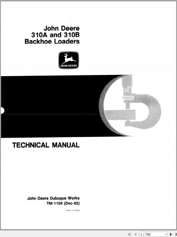 John Deere Backhoe Loader 310A 310B Technical Manual TM1158 1