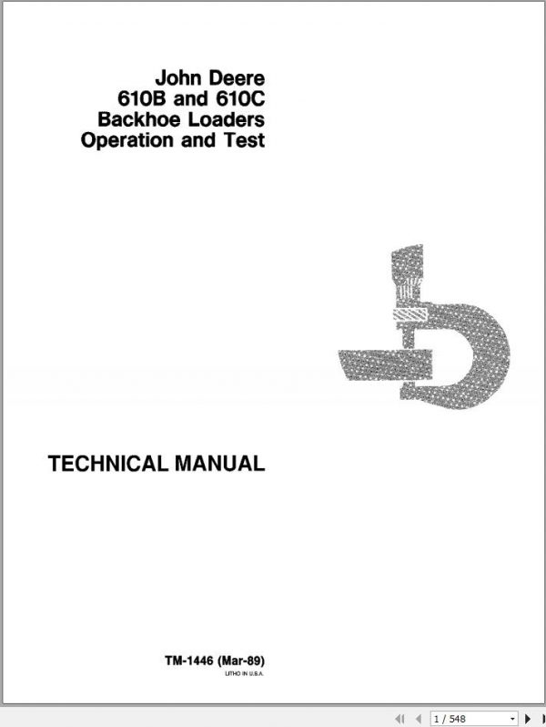 John Deere Backhoe Loader 610B 610C Technical Manual TM1446 1