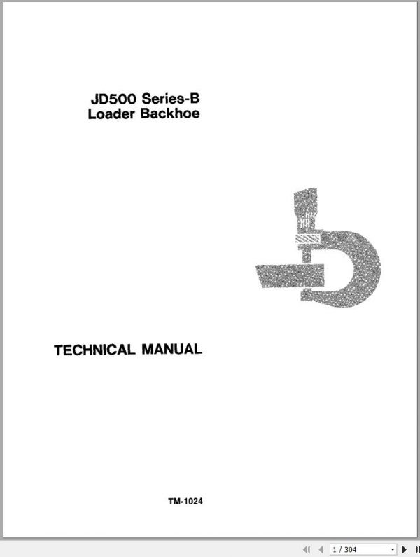 John Deere Backhoe Loader JD500 Series B Technical Manual TM1024 1