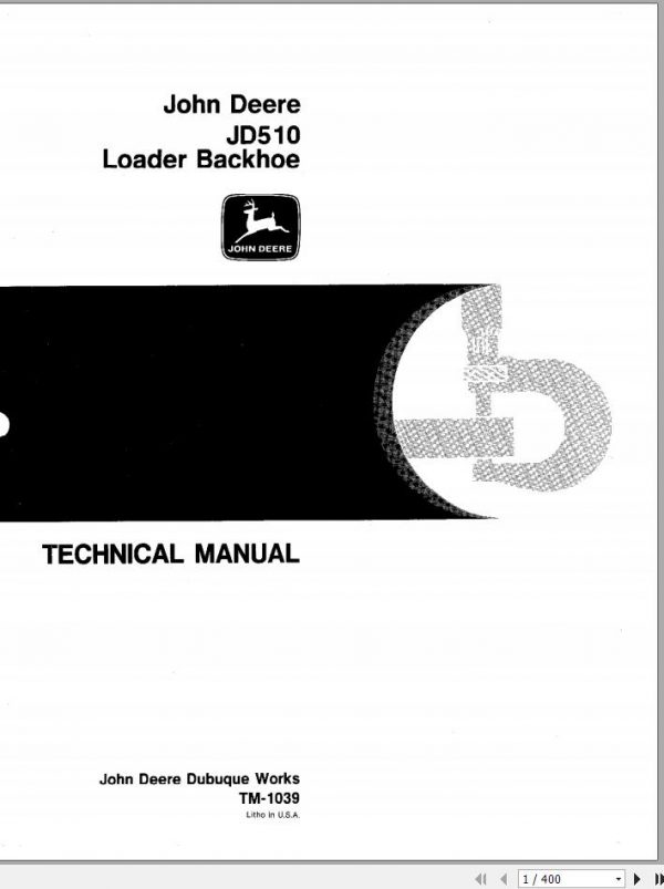 John Deere Backhoe Loader JD510 Technical Manual TM1039 1
