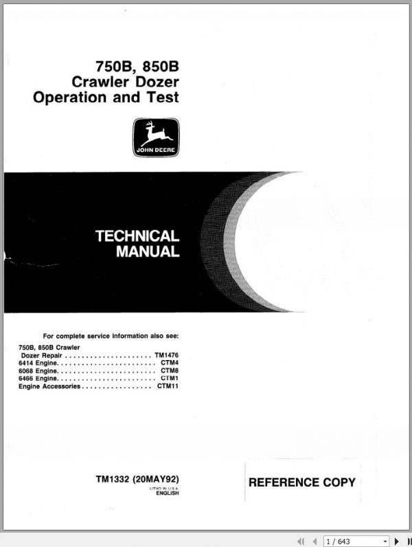 John Deere Crawler Dozer 750B 850B Operation and Test Techincal Manual TM1332 1
