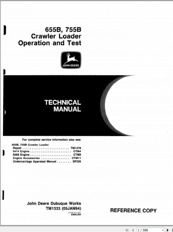 John Deere Crawler Loader 655B 755B Operation and Test Technical Manual TM1333 1