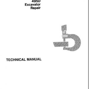 John Deere Excavators 495D Repair Technical Manual TM1457 1