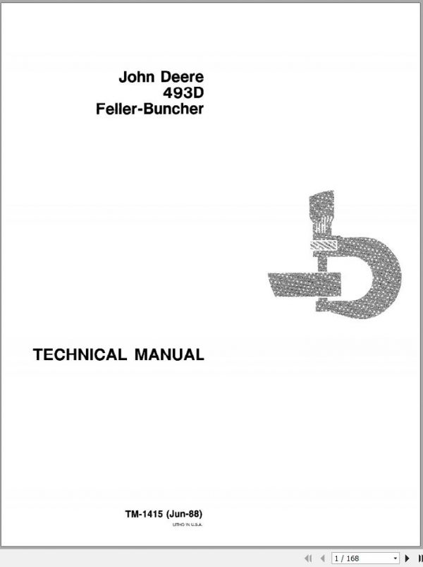 John Deere Feller Buncher 493D Technical Manual TM1415 1