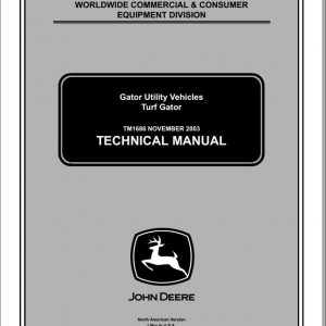 John Deere Gator Utility Vehicles Turf Gator Technical Manual TM1686 1