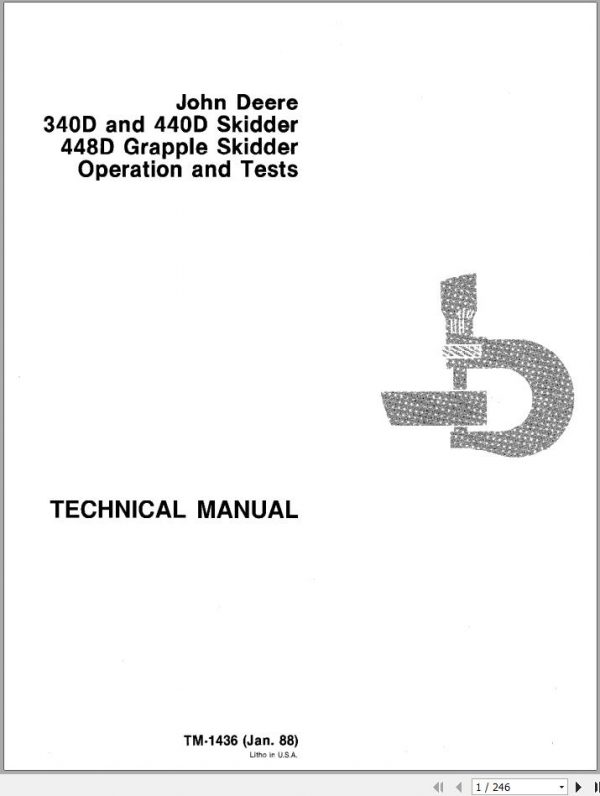 John Deere Grapple Skidder 340D 440D 448D Operation and Test Technical Manual TM1436 1