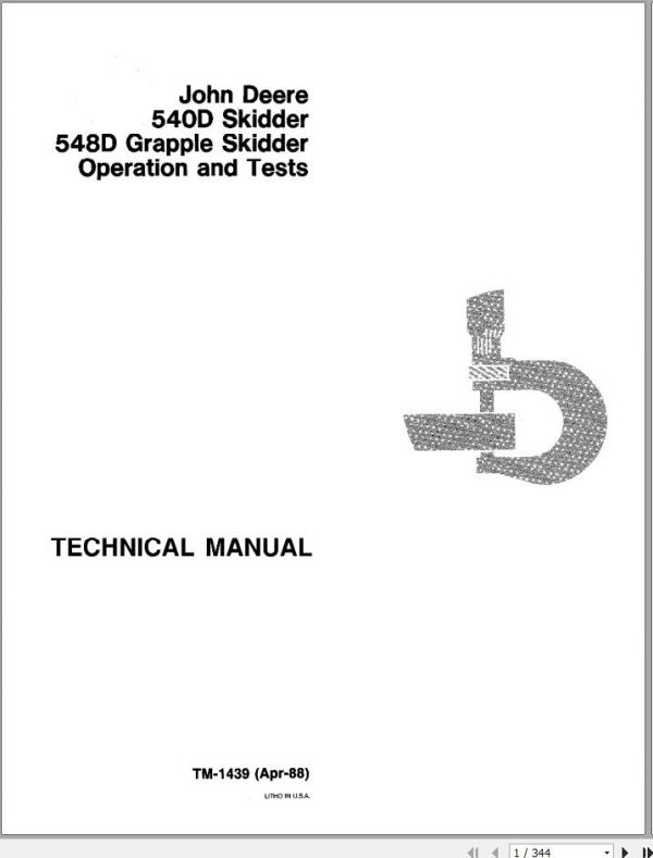John Deere Grapple Skidder 540D 548D Operation and Test Technical Manual TM1439 1