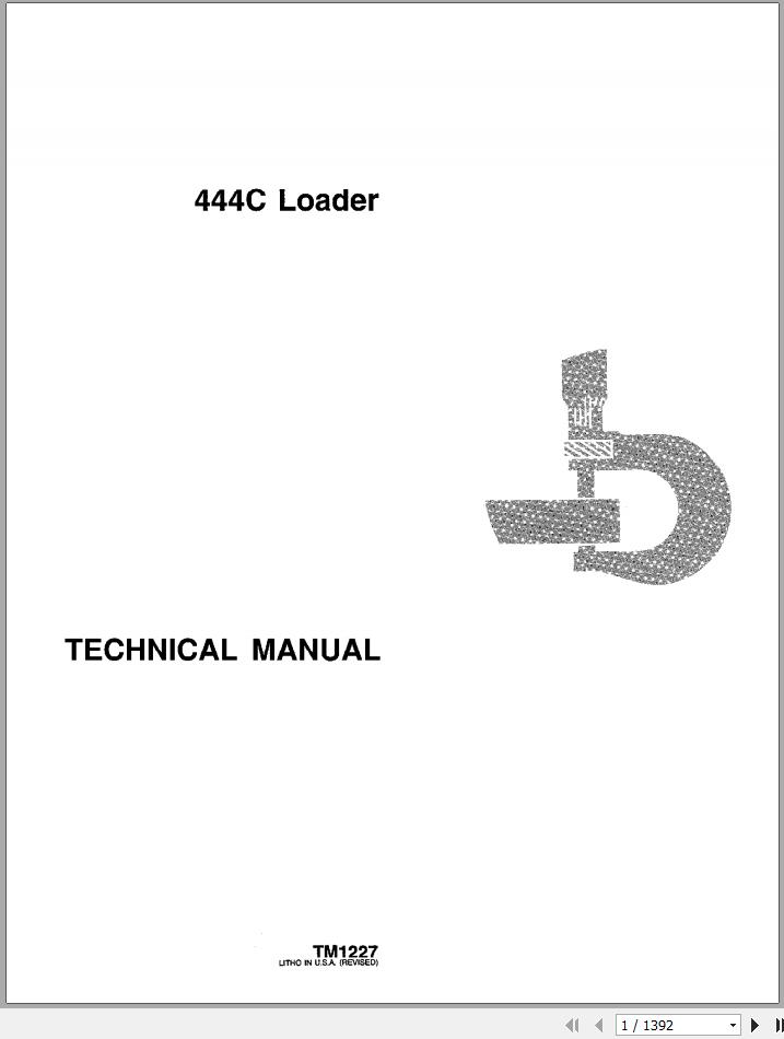 John Deere Loaders 444C Technical Manual TM1227 1