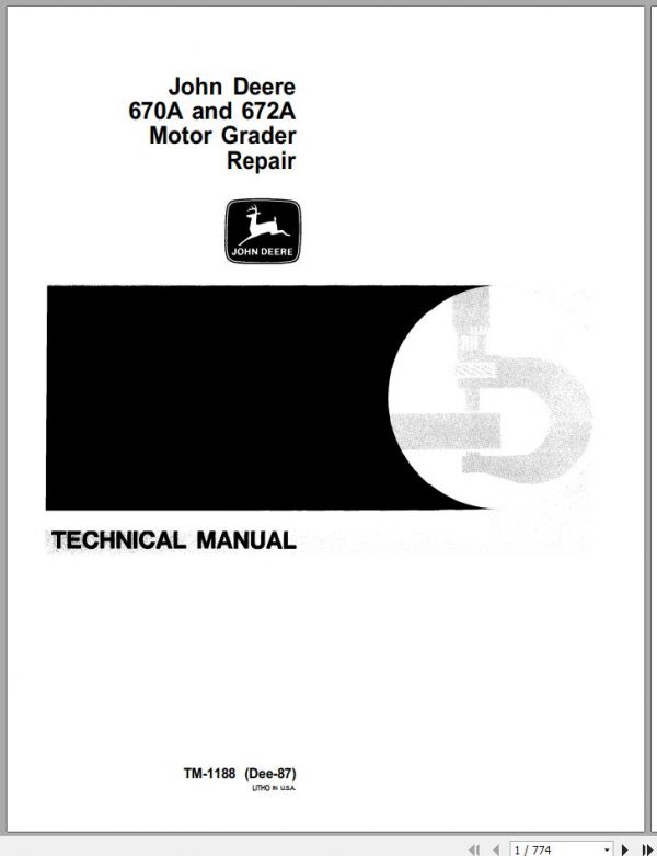 John Deere Motor Grader 670A 672A Repair Technical Manual TM1188 1