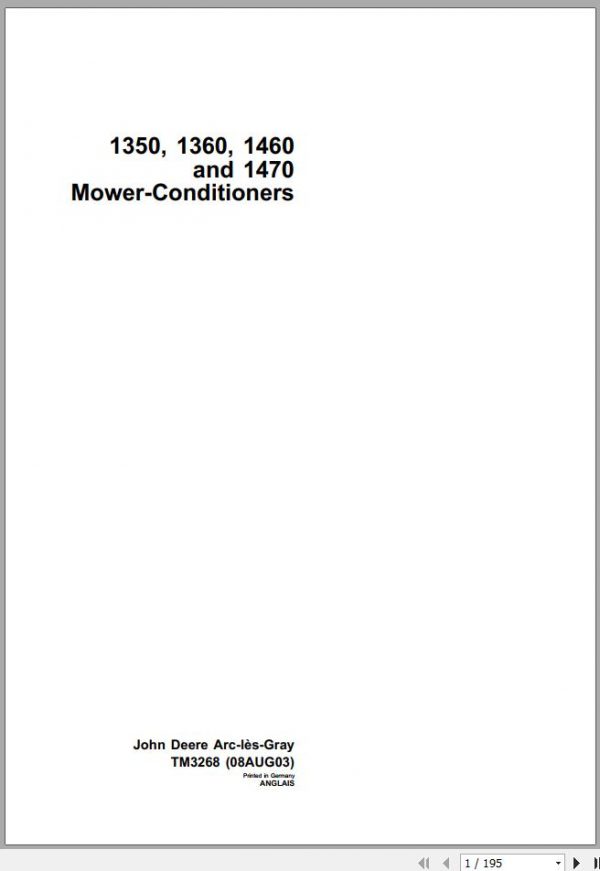 John Deere Mower Conditioner 1350 1360 1460 1470 Technical Manual TM3268 1