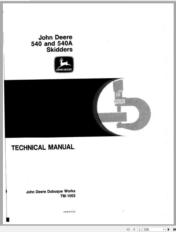 John Deere Skidders 540 540A Technical Manual TM1003 1