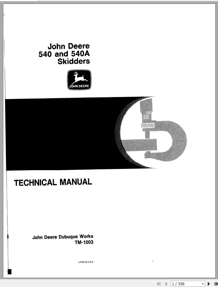 John Deere Skidders 540 540A Technical Manual TM1003 1