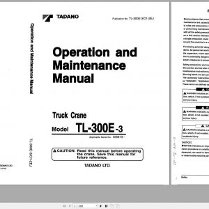 Tadano Truck Crane TL 300E 3 355813 Operation and Maintenance Manual 1999 JP EN 1