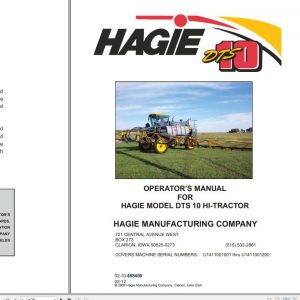 Hagie Hi Tractor DTS 10 U1411001001 thru U1411001200 Operator Manual 493439 2012 1