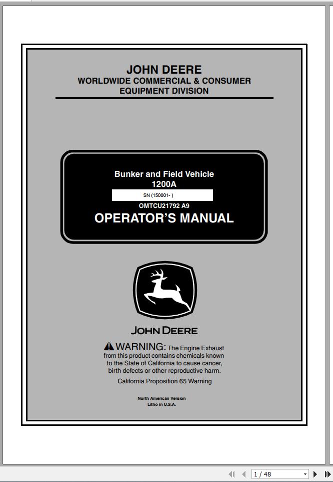 John Deere Bunker Field Vehicle 1200A SN 150001 Operators Manual OMTCU21792 A9 2009 1