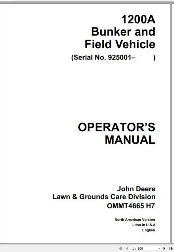 John Deere Bunker Field Vehicle 1200A SN 925001 Operators Manual OMMT4665 H7 1