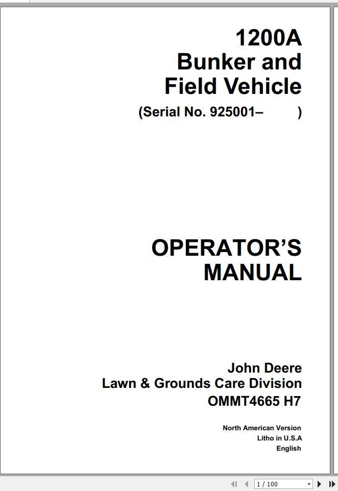 John Deere Bunker Field Vehicle 1200A SN 925001 Operators Manual OMMT4665 H7 1