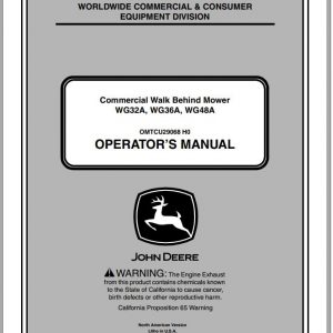 John Deere Commercial Walk Behind Mower WG32A WG36A WG48A SN 010001 Operators Manual OMTCU29068 H0 2010 1