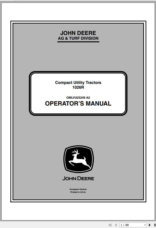John Deere Compact Utility Tractors 1026R SN 215000 Operators Manual OMLVU25249 A2 2012 1