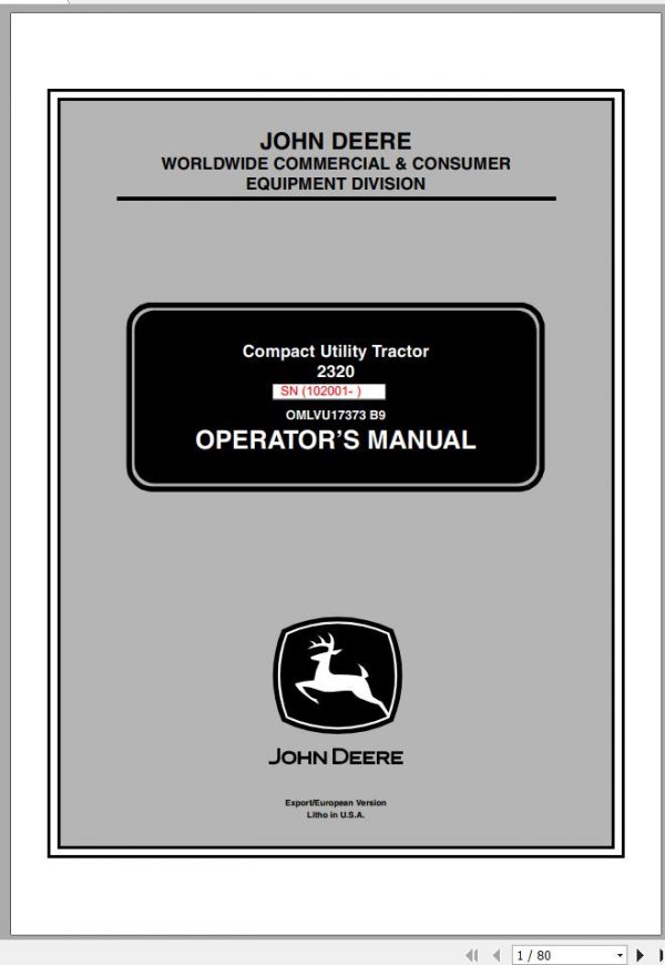 John Deere Compact Utility Tractors 2320 SN 102001 Operators Manual OMLVU17373 B9 2009 1