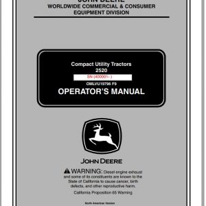 John Deere Compact Utility Tractors 2520 SN 400001 Operators Manual OMLVU19796 F9 2009 1