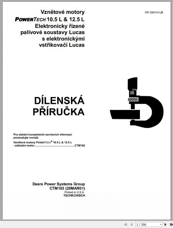 John Deere Powertech Diesel Engine 10.5L 12.5L Workshop Manual CTM163 Czech 1