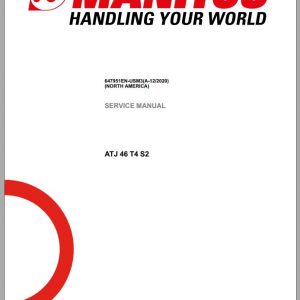 Manitou Work Platforms ATJ 46 T4 S2 Service Manual 647951EN USM3 12 1