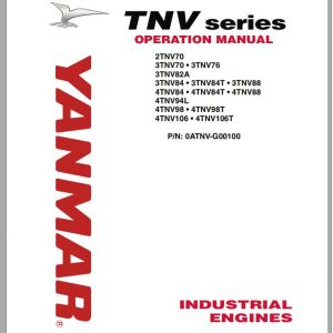 Yanmar Industrial Engines TNV Series 2TNV70 4TNV106T Operator Manual 0ATNV G00100 2005 1