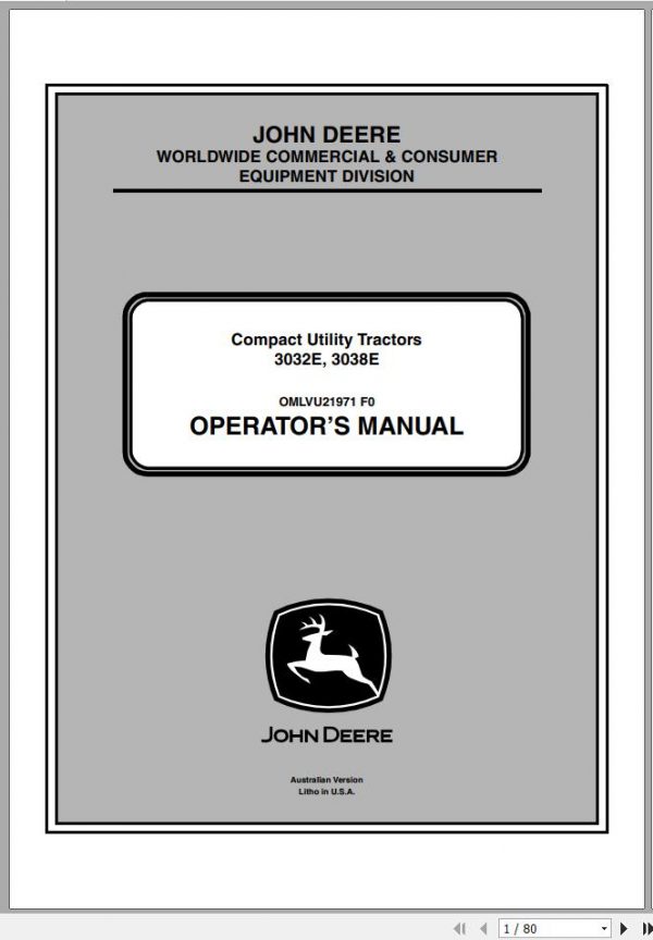 John Deere Compact Utility Tractors 3032E 3038E SN 010001 Operators Manual OMLVU21971 F0 2010 1