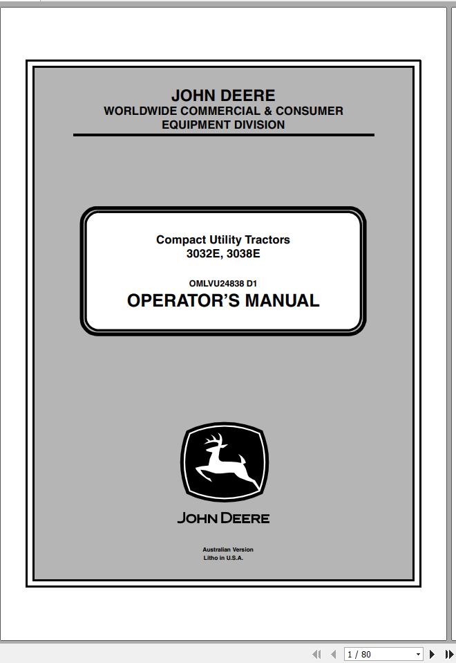 John Deere Compact Utility Tractors 3032E 3038E SN 301620 Operators Manual OMLVU24838 D1 2011 1
