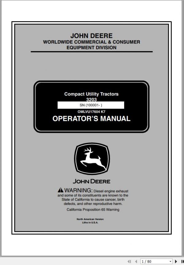 John Deere Compact Utility Tractors 3203 SN 10001 Operators Manual OMLVU17604 K7 2007 1