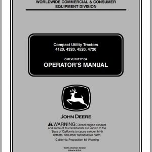 John Deere Compact Utility Tractors 4120 4320 4520 4720 Operators Manual OMLVU16217 G4 2004 1