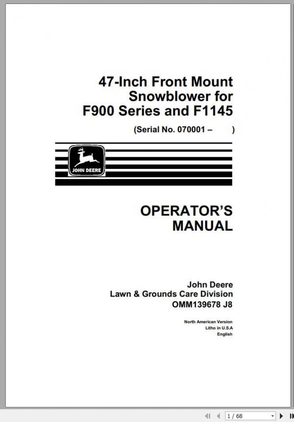 John Deere Front Mount Snowblower 47 Inch F900 F1145 SN 070001 Operators Manual OMM139678 J8 1