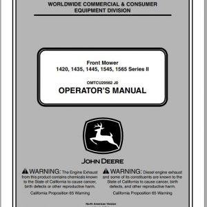John Deere Front Mower 1420 1435 1445 1545 1565 Series II Operators Manual OMTCU29562 J0 2010 1