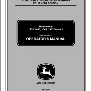 John Deere Front Mower 1435 1445 1545 1565 Series II Operators Manual OMTCU24078 I7 2007 1