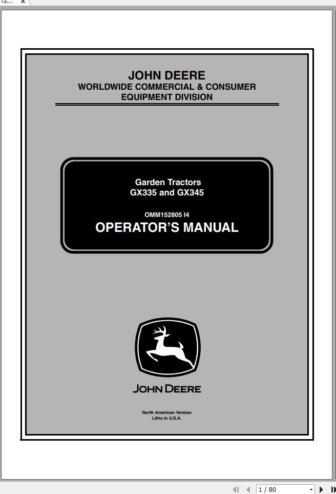 John Deere Garden Tractor GX335 GX345 SN 120001 Operators Manual OMM152805 I4 2004 1