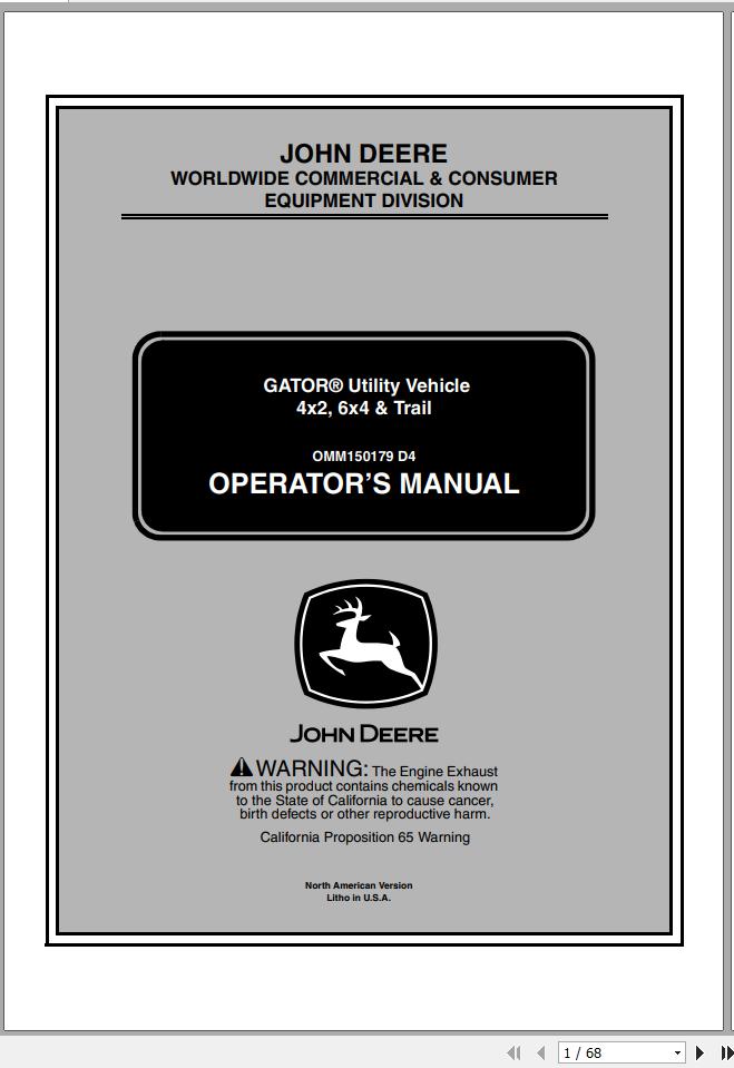 John Deere Gator Utility Vehicle 4x2 6x4 Trail SN 068205 Operators Manual OMM150179 D4 2004 1