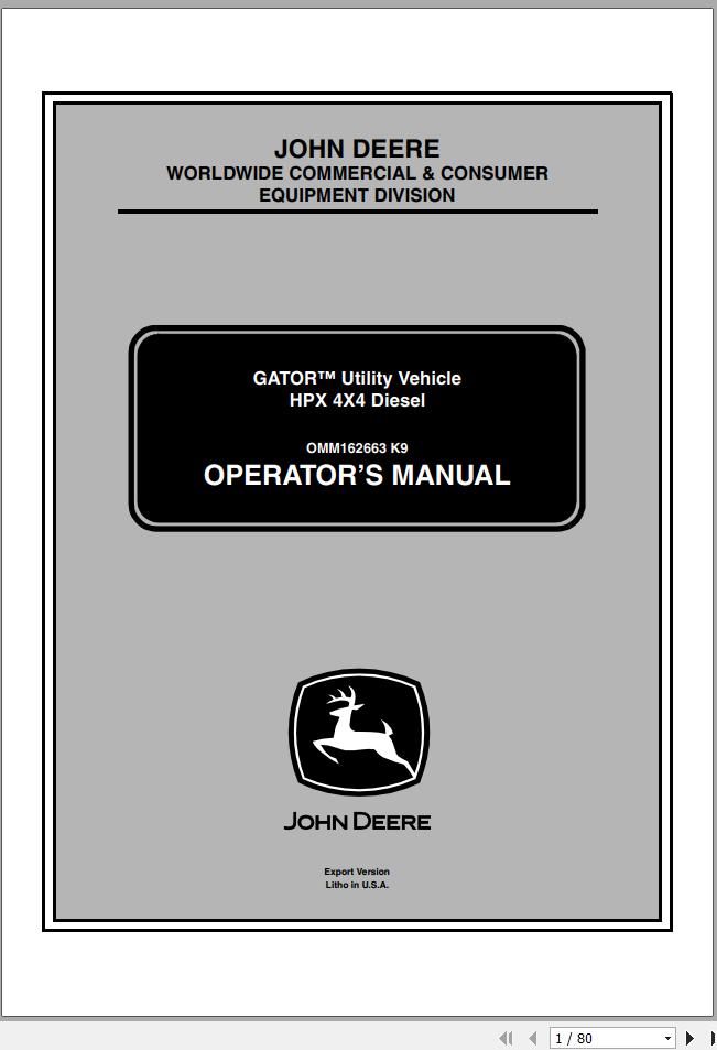 John Deere Gator Utility Vehicle HPX 4x4 Diesel SN 080000 Operators Manual OMM162663 K9 2009 1