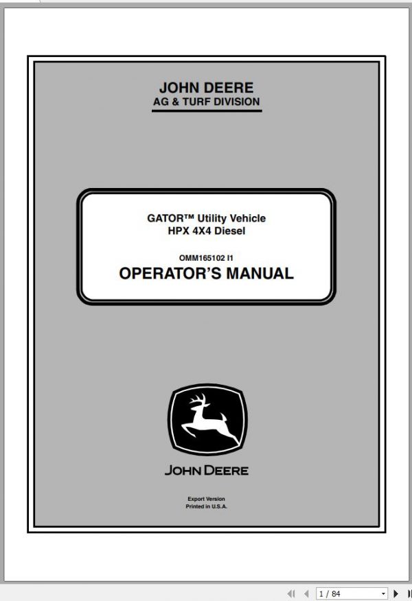 John Deere Gator Utility Vehicle HPX 4×4 Diesel SN 100001 Operators Manual OMM165102 I1 2011 1