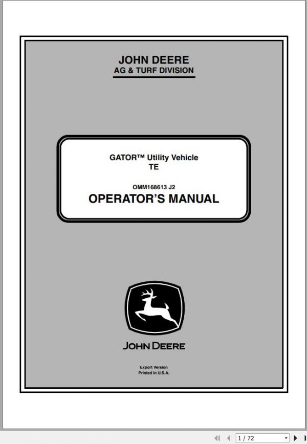 John Deere Gator Utility Vehicle TE SN 070001 Operators Manual OMM168613 J2 2012 1