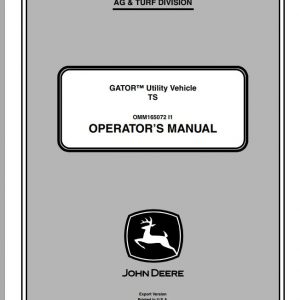 John Deere Gator Utility Vehicle TS SN 070001 Operators Manual 2011 1