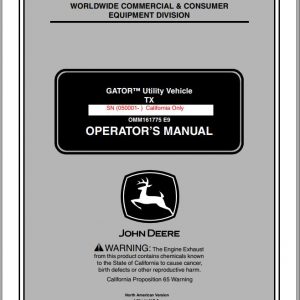 John Deere Gator Utility Vehicle TX SN 050001 California Only Operators Manual OMM161775 E9 2009 1