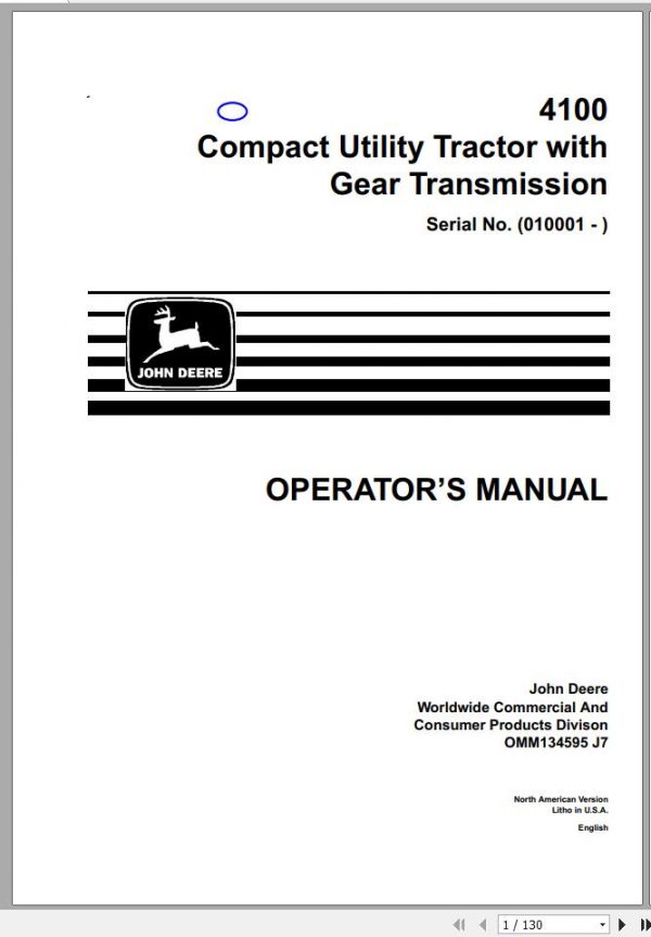 John Deere Gear Transmission Compact Utility Tractor 4100 SN 010001 Operators Manual OMM134595 J7 1