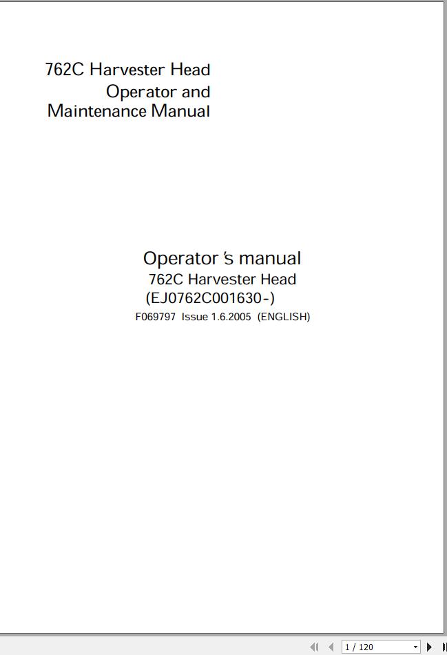 John Deere Harvester Head 762C EJ0762C001630 Operators and Maintenance Manual OMF069797 2005 1