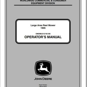 John Deere Large Area Reel Mower 1905 SN 1905X195562 Operators Manual OMDMU212193 B0 2010 1