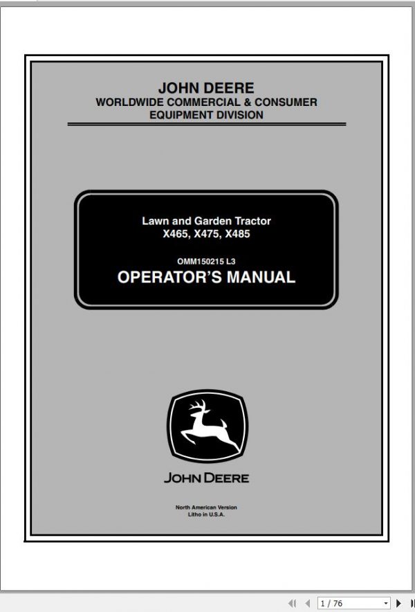 John Deere Lawn Garden Tractor X465 X475 X485 SN 030001 Operators Manual OMM150215l3 L3 2003 1